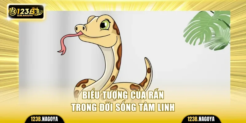 Biểu tượng của rắn trong đời sống tâm linh
