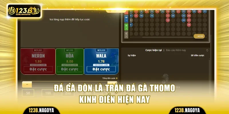Đá gà đòn là trận đá gà Thomo kinh điển hiện nay 